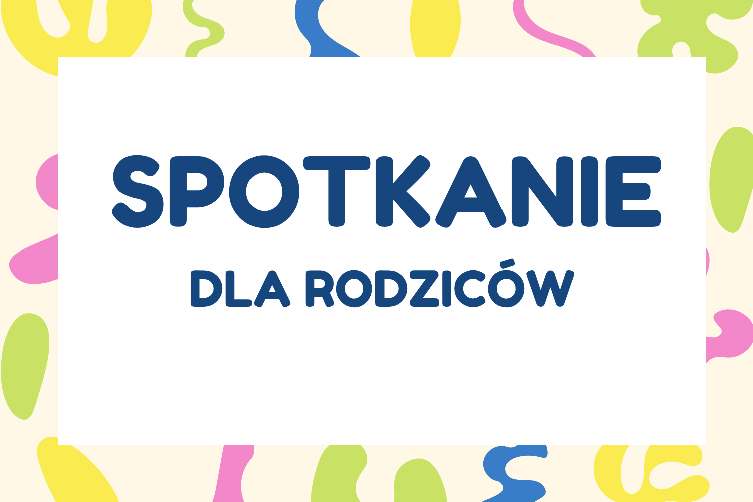 Spotkanie dla rodziców